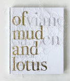 Of Mud and Lotus - signed copy