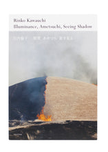 Illuminance, Ametsuchi, Seeing Shadow - signed