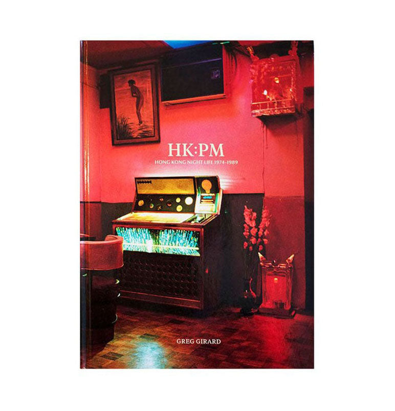 HK:PM Hong Kong 1974-1989 - signed copy