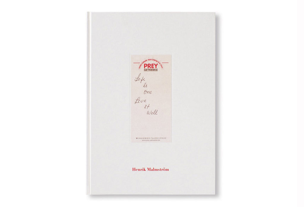 Life is One Live it Well - signed