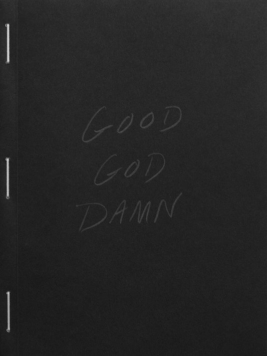 Good Goddamn - First edition [Signed]