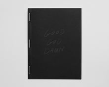 Good Goddamn - Signed copy