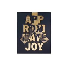 Approximate Joy - signed