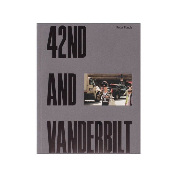 42nd and Vanderbilt (Second Edition)