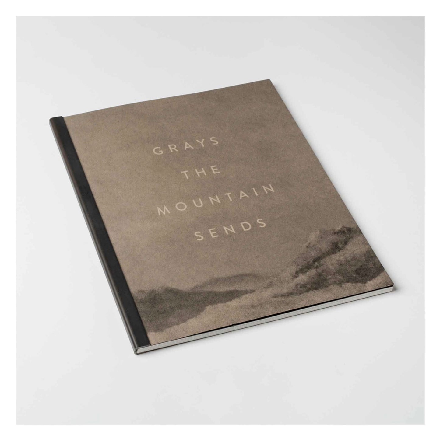 Grays the Mountain Sends - First edition, Signed by Bryan Schutmaat