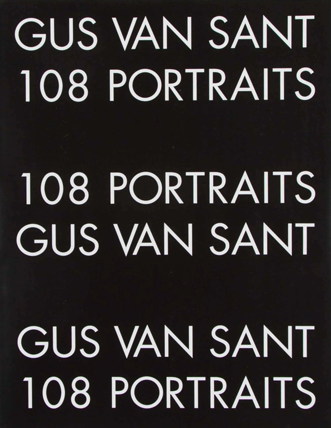 108 Portraits Slipcase Edition: Signed by Gus Van Sant