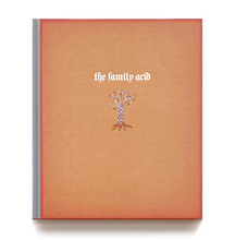 The Family Acid