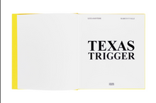 TEXAS TRIGGER