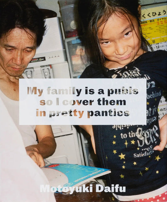 My Family is a Pubis so I cover it in Pretty Panties