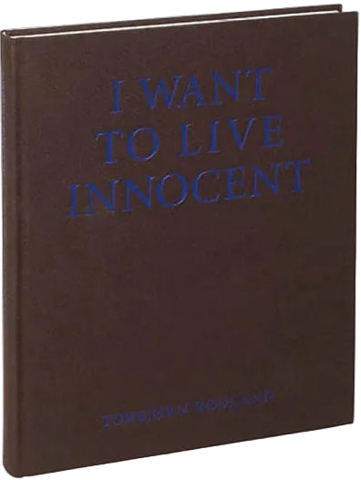 I Want To Live Innocent