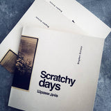 Scratchy Days - signed