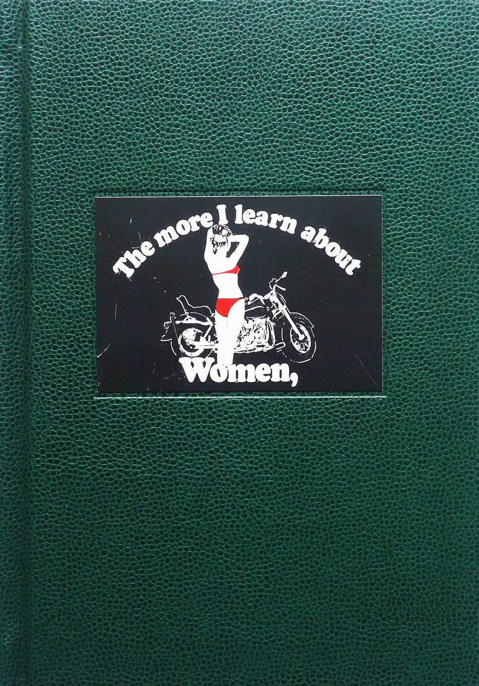 The More I Learn About Women