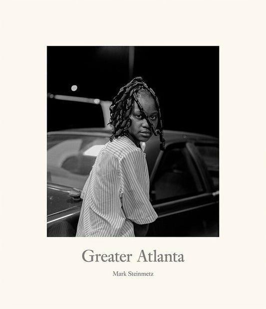 Greater Atlanta - Signed Copy by Mark Steinmetz