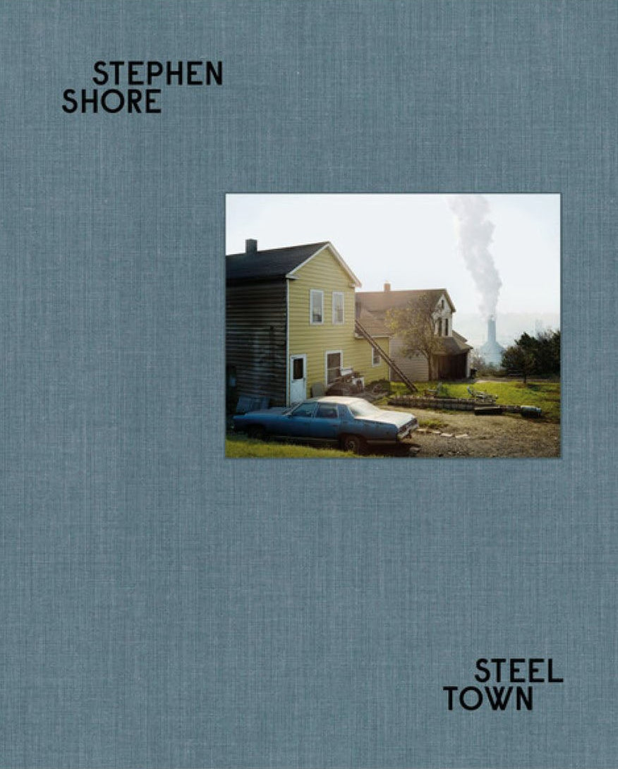 Steel Town Signed Copy by Stephen Shore