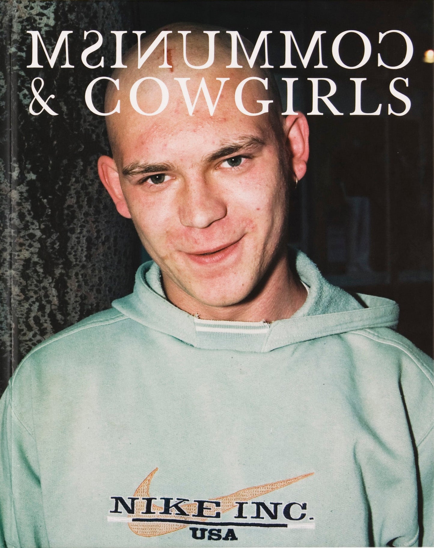 Communism and Cowgirls by Rob Hornstra