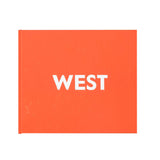 HEADED WEST first edition